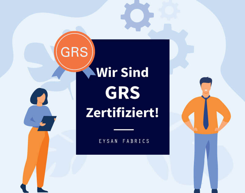 EYSAN is Now GRS Certified!