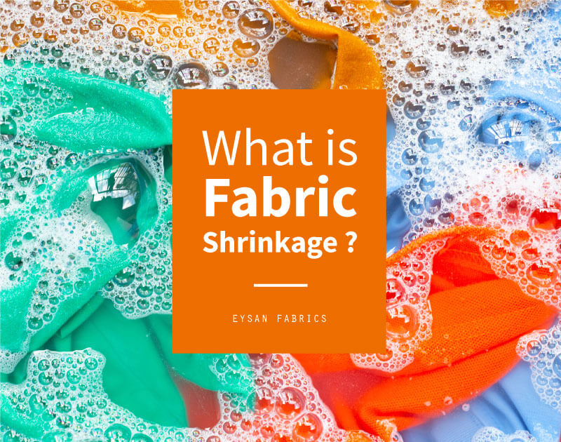 Read more about the article What is Fabric Shrinkage?