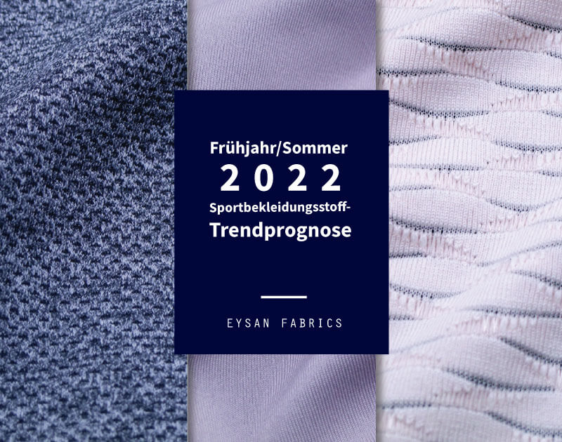 Read more about the article Sportbekleidungsstoff-Trendprognose für den Sommer 2022